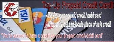 Top-Up Prepaid Credit / Debit Card
